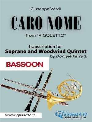 cover image of (Bassoon) Caro Nome--Soprano & Woodwind Quintet